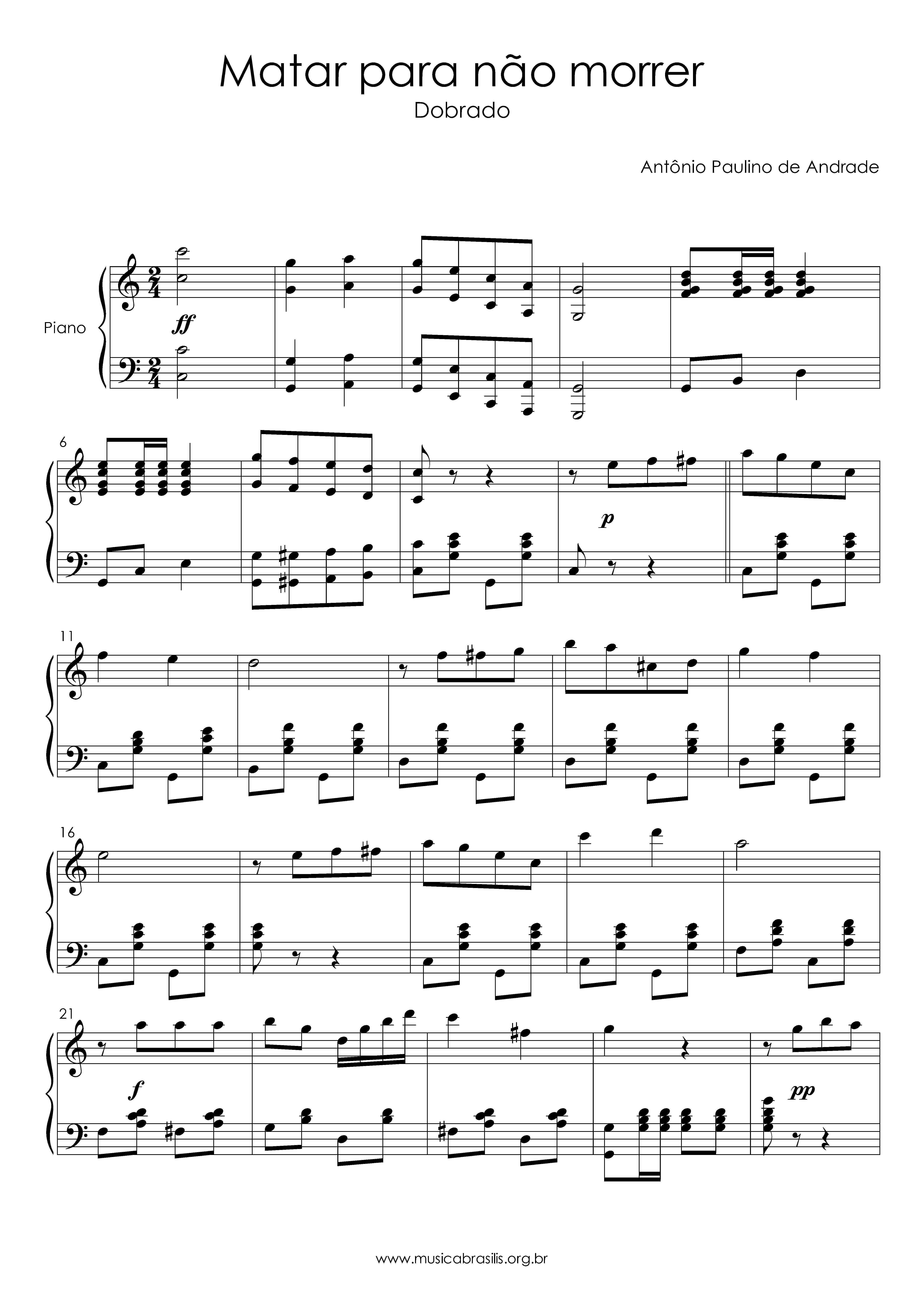 Matar para não morrer