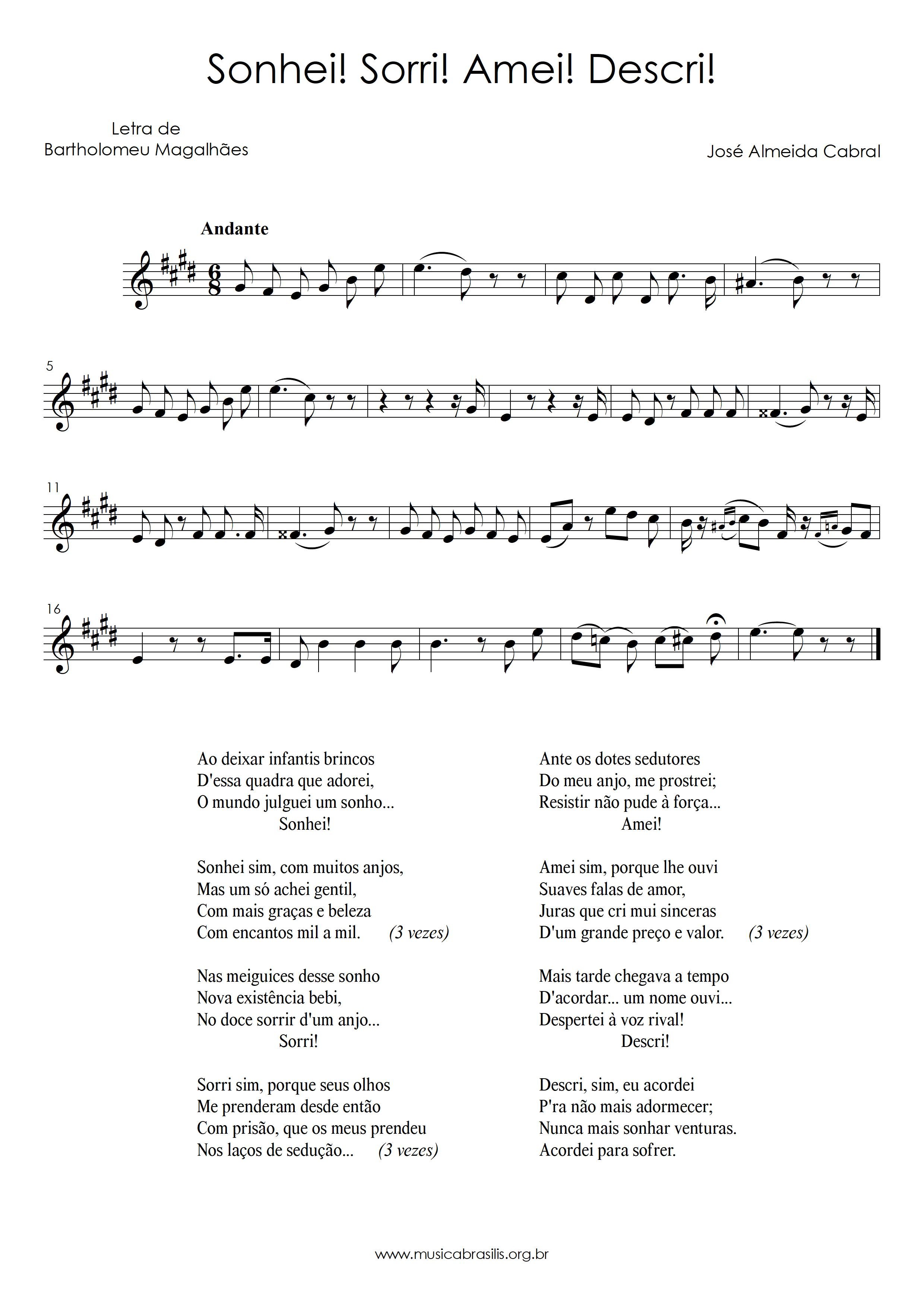 Sonhei! Sorri! Amei! Descri!