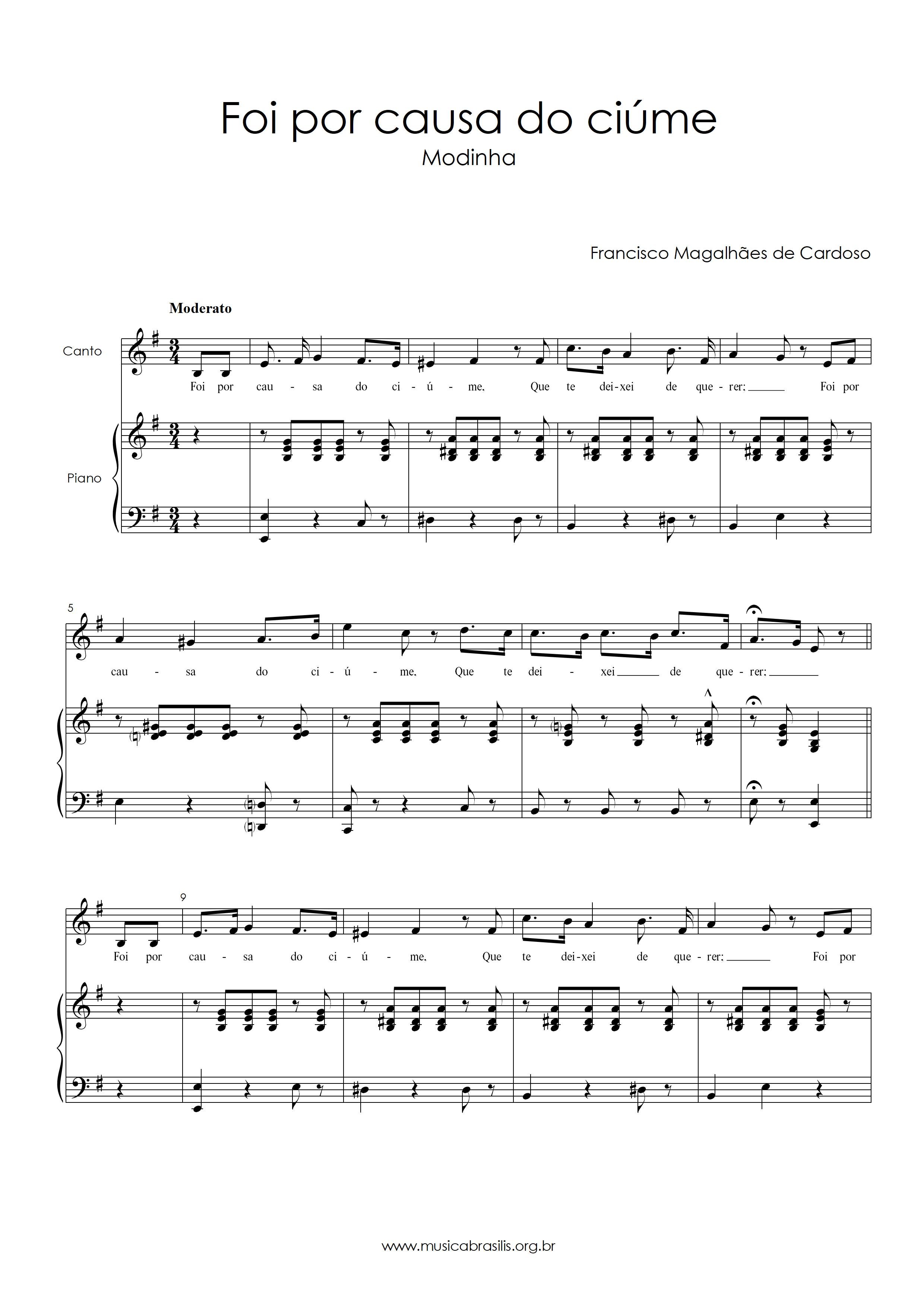 Foi por causa do ciúme