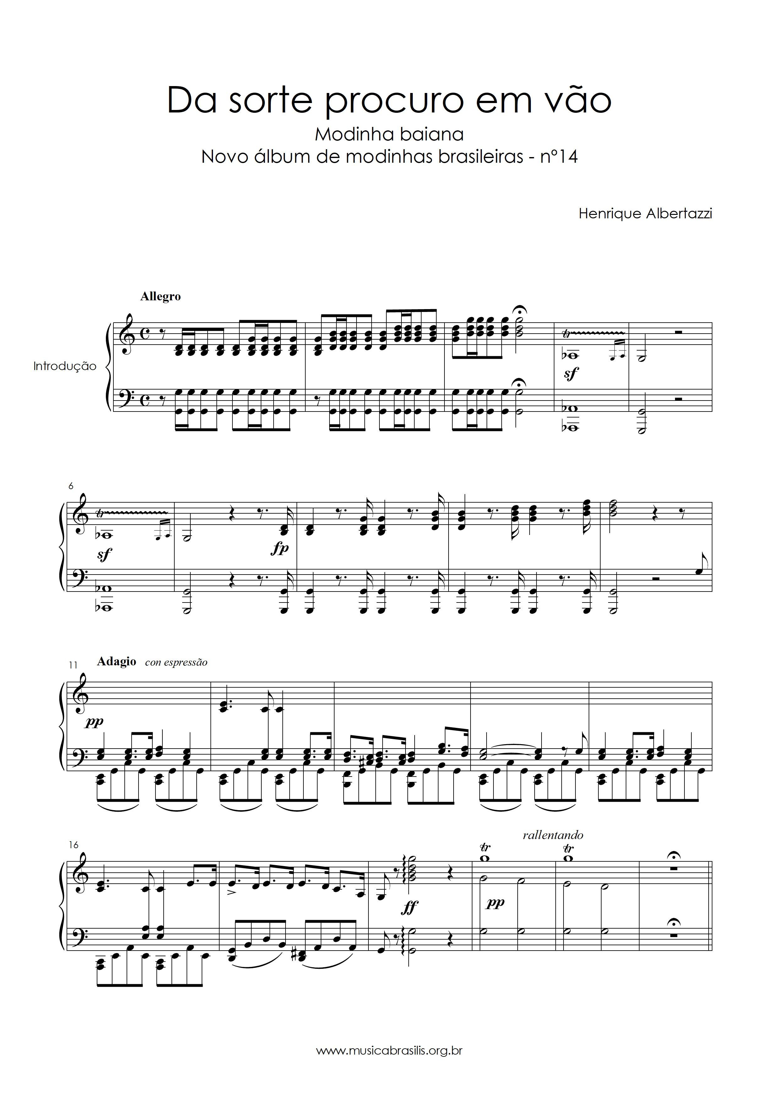 Da sorte procuro em vão