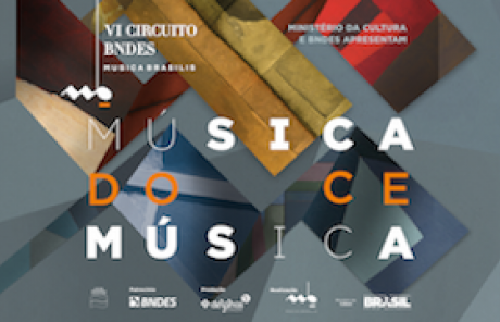 VI Circuit BNDES Musica Brasilis