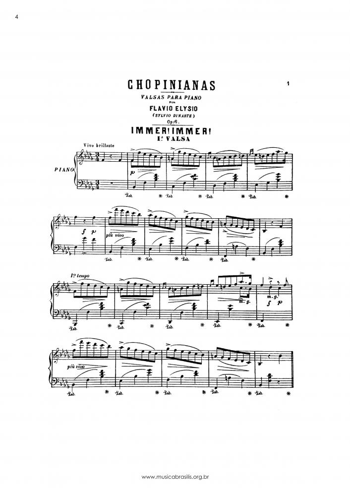 Immer! Immer! - Chopinianas, Op. 6, 1ª Valsa